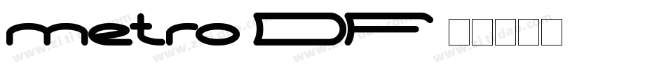 metro DF字体转换